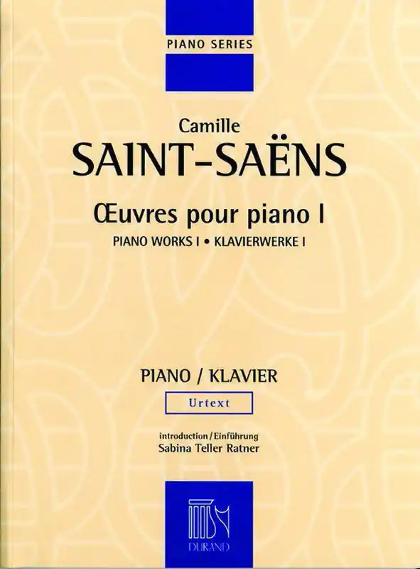 Durand SAINT-SAENS C. - OEUVRES POUR PIANO - VOLUME I - PIANO Neu Im Sortiment