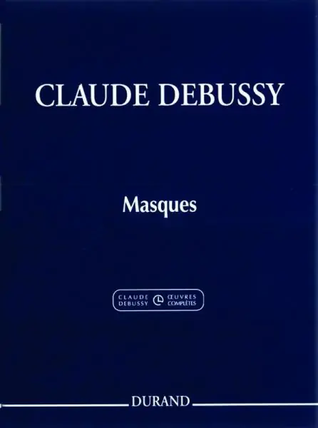 Echt Durand DEBUSSY C. - MASQUES POUR PIANO