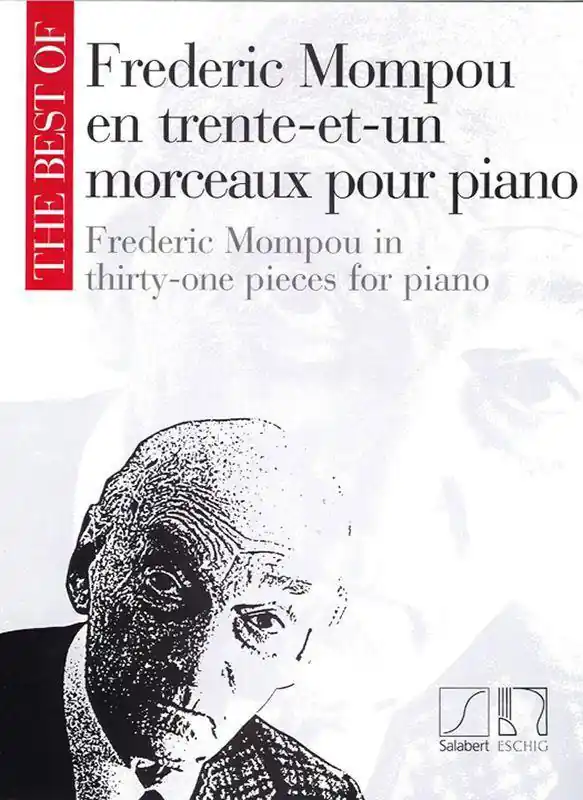 Markenware Salabert MOMPOU F. - THE BEST OF - TRENTE-ET-UN MORCEAUX - PIANO