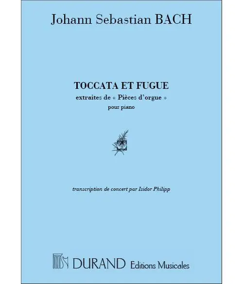 Top-Preis Durand BACH J.S. - TOCCATA & FUGUE RE MINEUR BWV 565 - PIANO