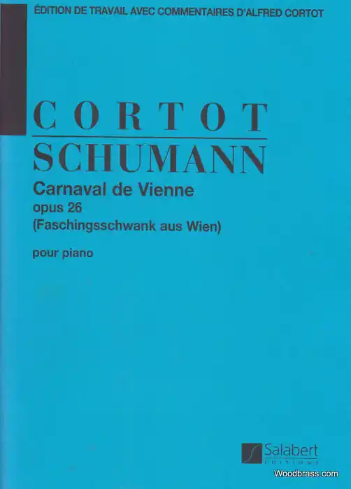 Neue Ware Salabert SCHUMANN R. - CARNAVAL DE VIENNE OP.26 (CORTOT) - PIANO