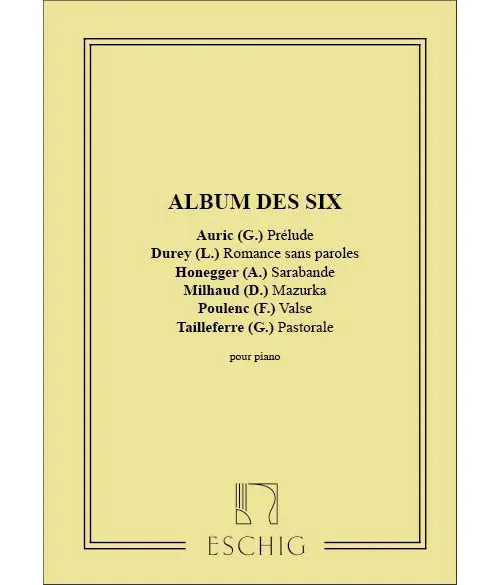 Echt Edition Max Eschig ALBUM DES SIX PIANO