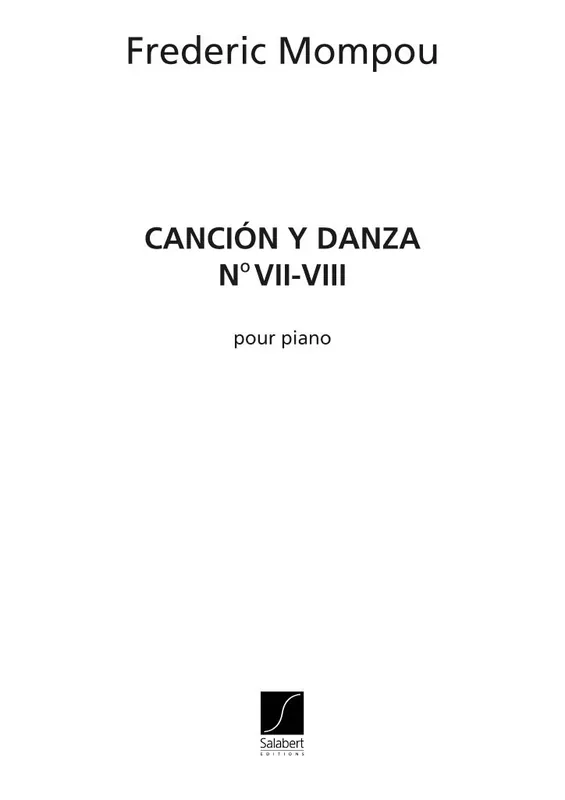 Versand Am Gleichen Tag Salabert MOMPOU F. - CANCION Y DANZA N. 7 ET N. 8 - PIANO