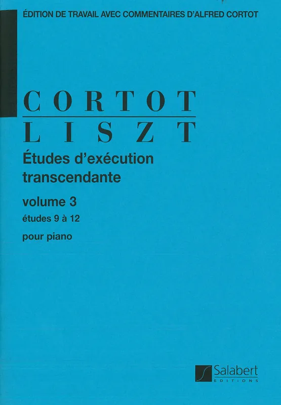 Salabert LISZT F. - ETUDES EXECUTION TRANSCENDANTE VOL.3: ETUDES 9 A 12 - PIANO Expressversand