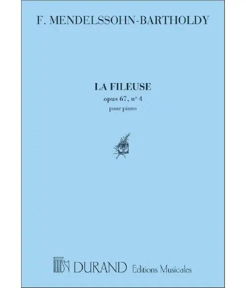 Solange Der Vorrat Reicht Durand MENDELSSOHN F. - LA FILEUSE OPUS 67 N. 4 - PIANO