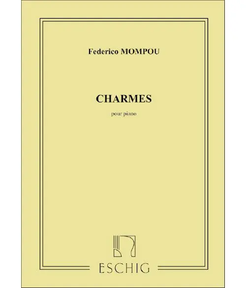 Knallerangebot Edition Max Eschig MOMPOU F. - CHARMES - PIANO