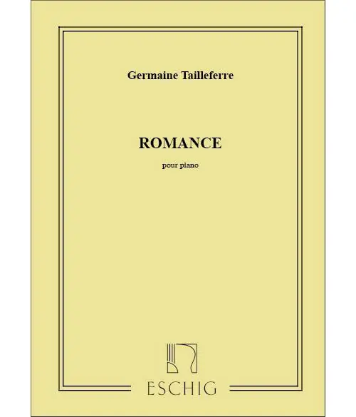 Kostenloser Rückversand Edition Max Eschig TAILLEFERRE G. - ROMANCE - PIANO