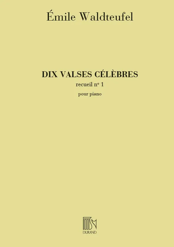 Markenprodukt Durand WALDTEUFEL E. - 10 VALSES CELEBRES VOL. 1