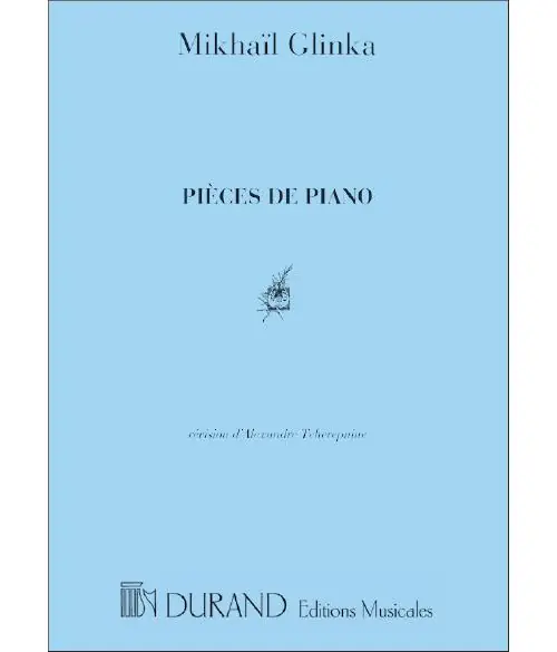 Durand GLINKA M. - PIECES DE PIANO Aktuell