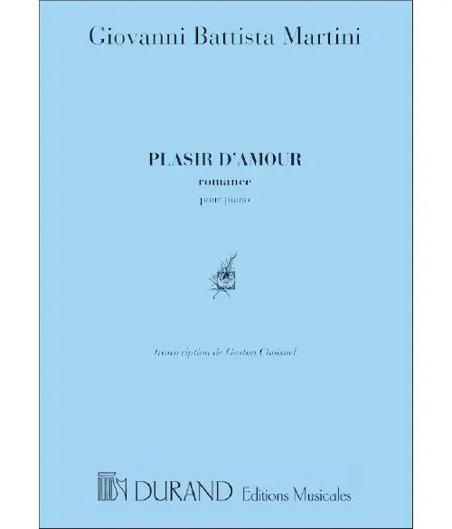 Durand MARTINI - PLAISIR D'AMOUR - PIANO Geprüft