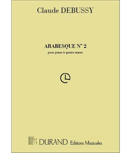 Durand DEBUSSY C. - ARABESQUE N 2 - PIANO 4 MAINS Heißes Angebot