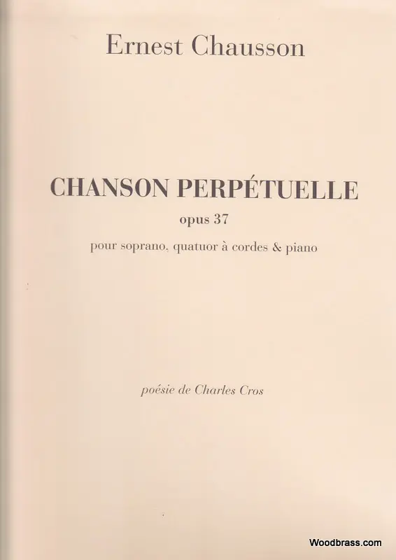 Durand CHAUSSON E. - CHANSON PERPETUELLE OPUS 37 - QUATUOR A CORDES Top-Angebot