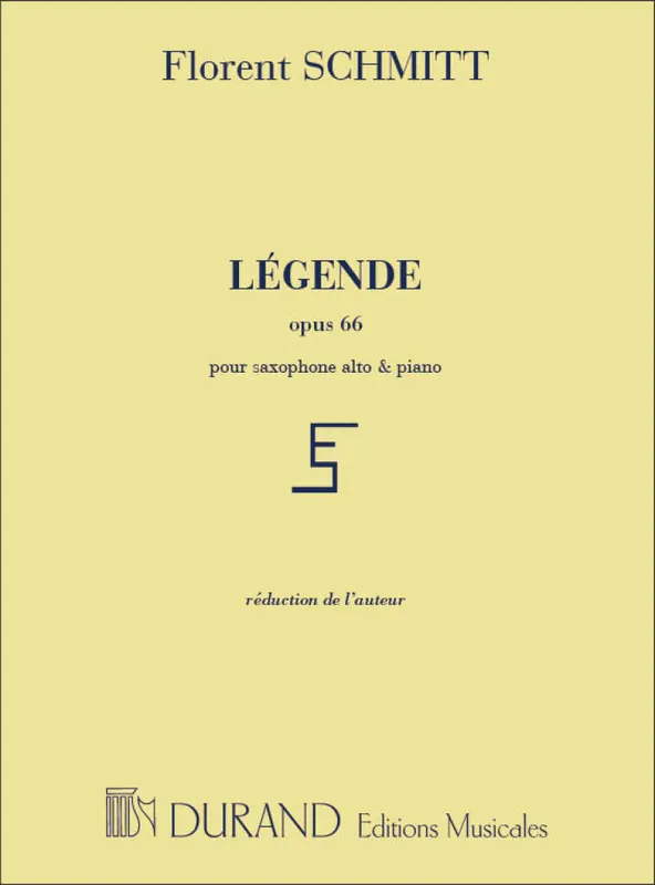 Durand SCHMITT - LEGENDE - SAXOPHONE ET PIANO Preis Gesenkt
