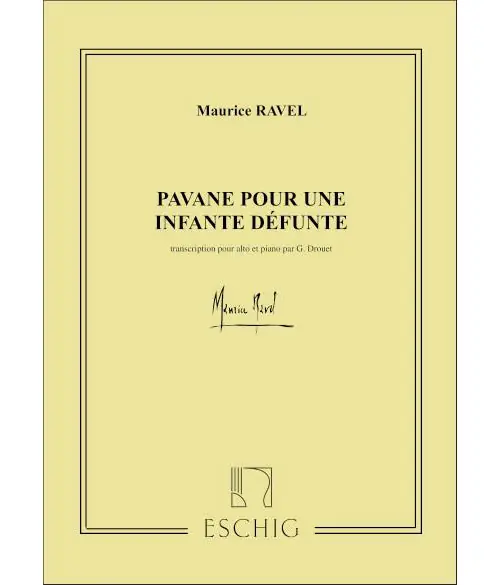 Edition Max Eschig RAVEL M. - PAVANE POUR UNE INFANTE DEFUNTE - ALTO ET PIANO Super-Preis