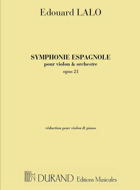 Durand LALO - SYMPHONIE ESPAGNOLE OPUS 21 - VIOLON ET PIANO Begrenztes Angebot
