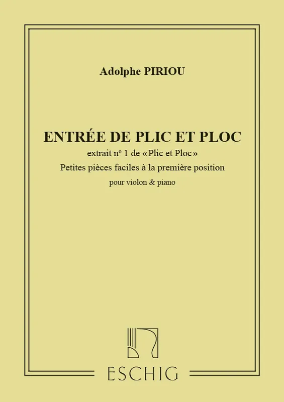 Beliebt Edition Max Eschig PIRIOU - PLIC ET PLOC N 1 - VIOLON ET PIANO