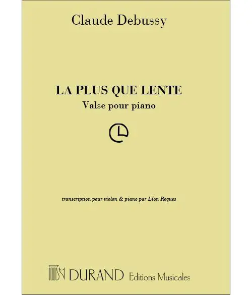 Durand DEBUSSY C. - PLUS QUE LENTE - VIOLON ET PIANO Letzte Chance
