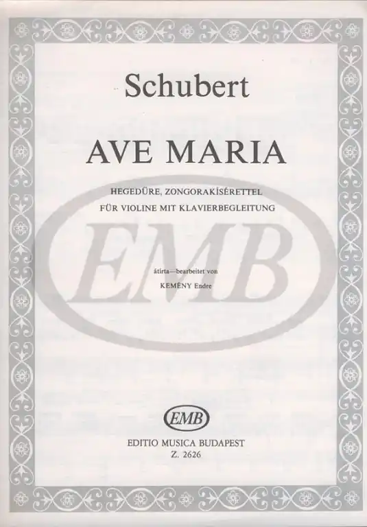 Sofort Bestellen EMB (Editio Musica Budapest) SCHUBERT F. - AVE MARIA OP 52 N 6 - VIOLIN AND PIANO