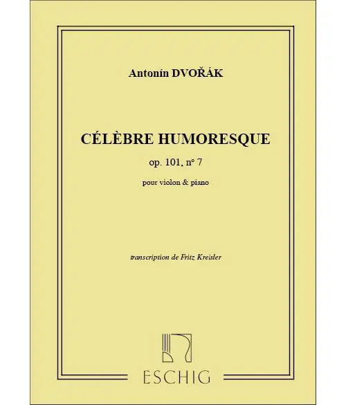 Jetzt Kaufen Edition Max Eschig DVORAK A. - HUMORESQUE OP 101 N 7 - VIOLON ET PIANO