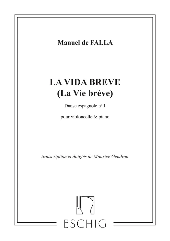 Angebot Edition Max Eschig DE FALLA M. - VIE BREVE DANSE N 1 - VIOLONCELLE ET PIANO