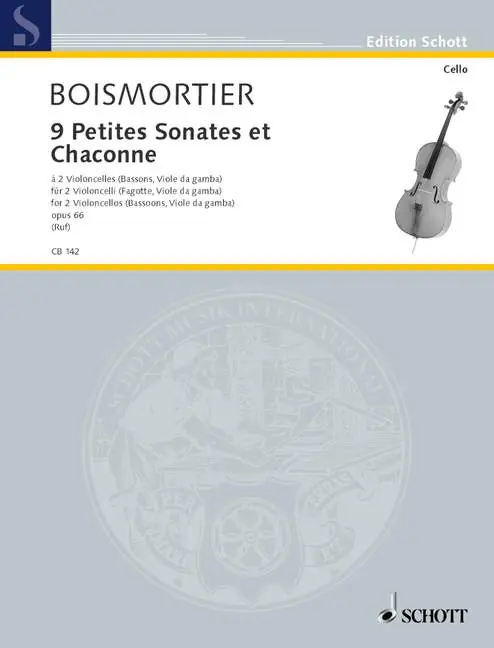 Schott BOISMORTIER J.B DE - 9 PETITES SONATES ET CHACONNE OP. 66 - 2 CELLOS Kostenloser Versand