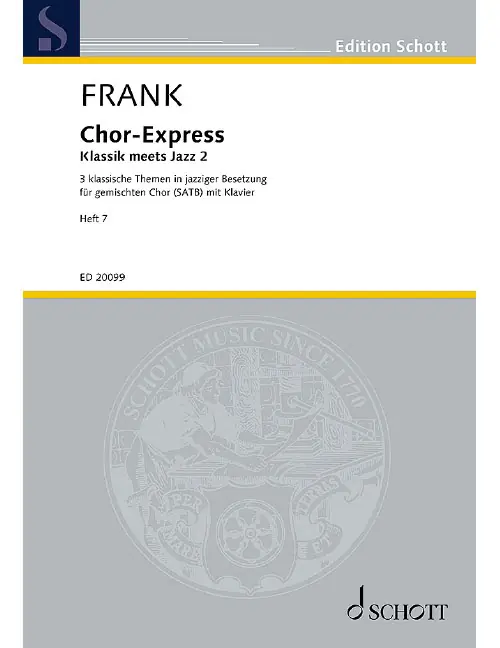 Zertifiziert Schott CHOR-EXPRESS HEFT 7 - MIXED CHOIR WITH PIANO