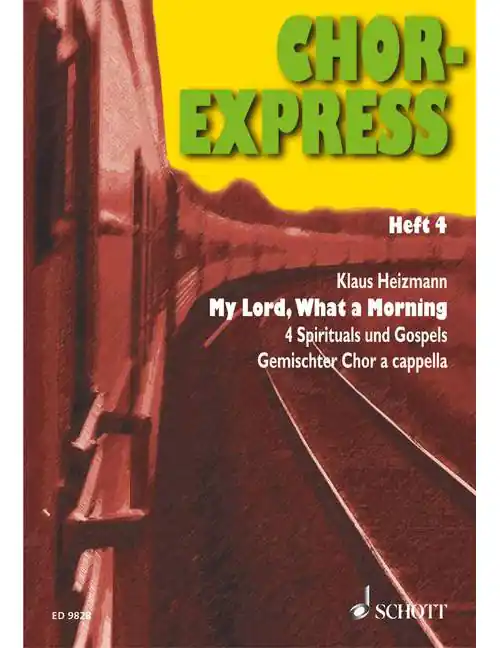 Schott CHOR-EXPRESS HEFT 4 - MIXED CHOIR Direkt Vom Hersteller