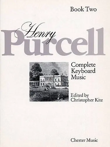 Chester Music PURCELL H. - COMPLETE HARPSICHORD MUSIC LIVRE 2 Neu Im Sortiment