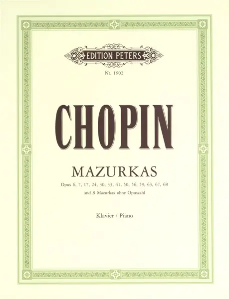 Edition Peters CHOPIN FRÉDÉRIC - MAZURKAS - PIANO Begrenztes Angebot