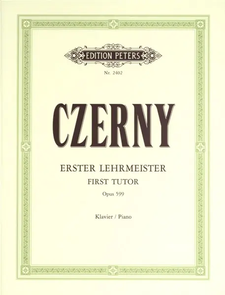 Edition Peters CZERNY CARL - FIRST TUTOR OP.599 - PIANO Schnäppchen