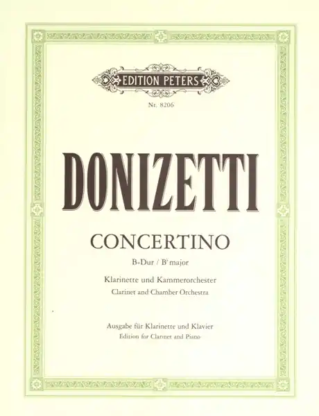 Edition Peters DONIZETTI GAETANO - CLARINET CONCERTINO IN B FLAT - CLARINET AND PIANO Nur Heute