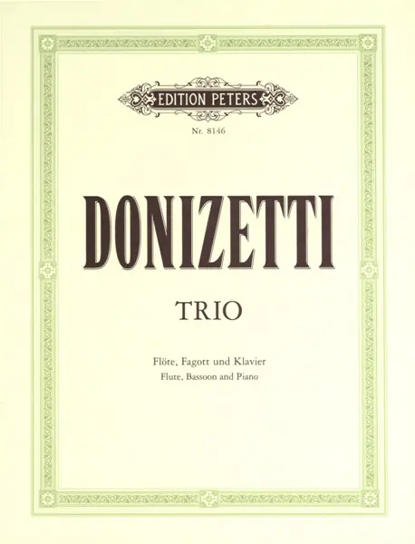 Edition Peters DONIZETTI GAETANO - TRIO IN F - FLUTE(S) AND OTHER INSTRUMENTS Letzte Chance