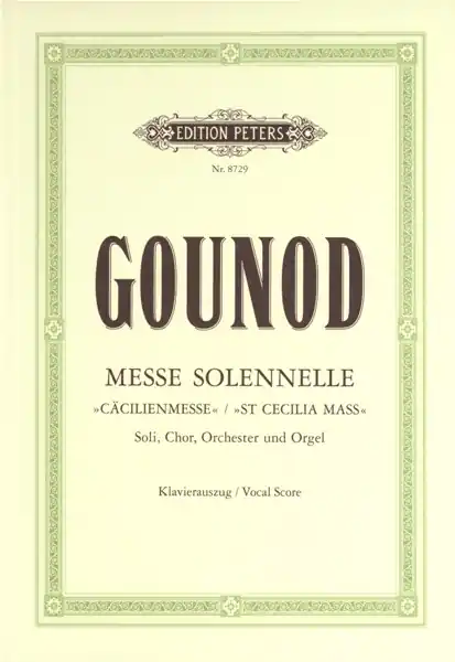 Edition Peters GOUNOD CHARLES - MESSE SOLENNELLE EN L'HONNEUR DE SAINTE-CECILE - MIXED CHOIR (PER 10 MINIMUM) Markenware