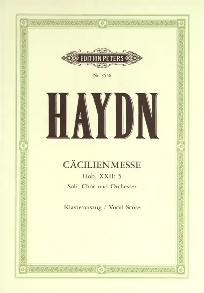 Aktuell Edition Peters HAYDN JOSEPH - MISSA CELLENSIS/CECILIA MASS HOB.XXII/5 - MIXED CHOIR (PER 10 MINIMUM)