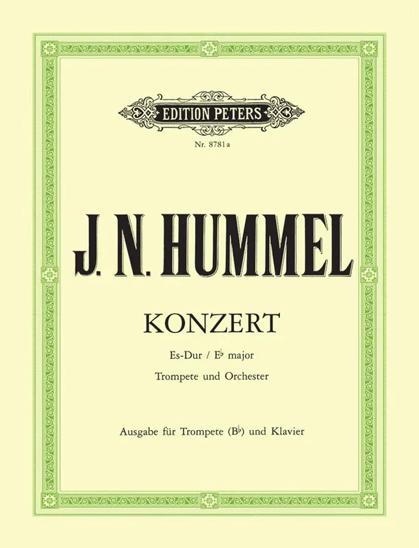 Edition Peters HUMMEL JOHANN NEPOMUK - TRUMPET CONCERTO - TRUMPET AND PIANO Jetzt Kaufen