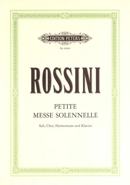Edition Peters ROSSINI GIOACCHINO - PETITE MESSE SOLENNELLE - MIXED CHOIR (PER 10 MINIMUM) Solange Der Vorrat Reicht
