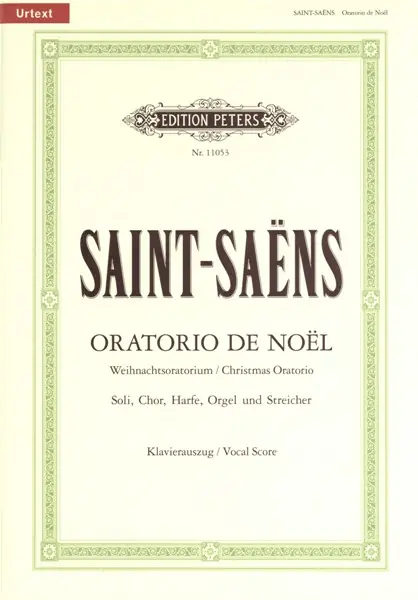 Edition Peters SAINT-SAENS CAMILLE - ORATORIO DE NOEL OP.12 - MIXED CHOIR (PER 10 MINIMUM) Neue Ware
