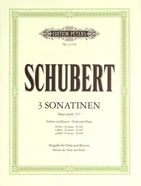 Edition Peters SCHUBERT FRANZ - THREE SONATINAS OP.POST 137 - VIOLA AND PIANO Preisreduziert