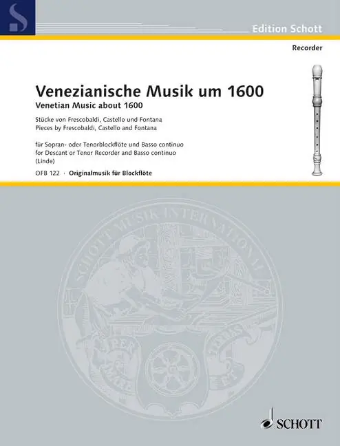 Schott LINDE HANS M. - VENEZIANISCHE MUSIK UM 1600 - SOPRANO OR TENOR RECORDER AND BASSO CONTINUO Neu