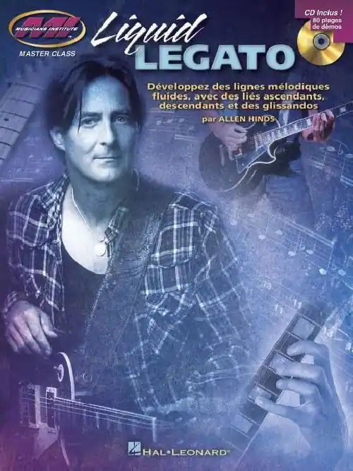 Abverkauf Hal Leonard LIQUID LEGATO + CD - GUITAR