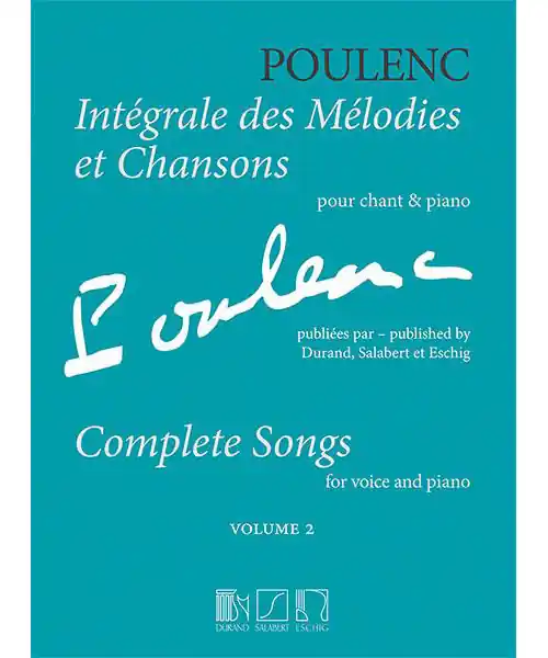 Edition Max Eschig POULENC F. - INTEGRALE DES MELODIES ET CHANSONS VOL.2 - CHANT & PIANO Preisreduziert