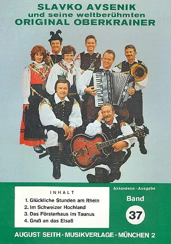 Slavko Avsenik und seine weltberühmten Original Oberkrainer Band 37 Saisonangebot