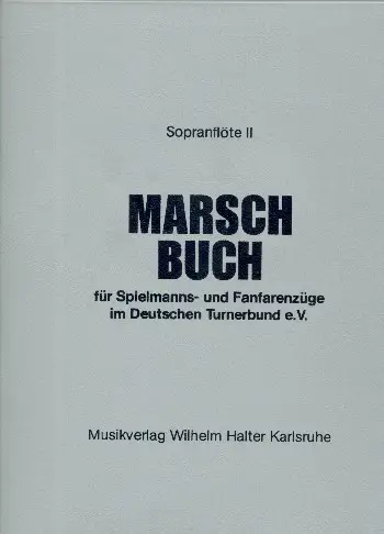 Marschbuch: für Spielmanns- Super-Preis