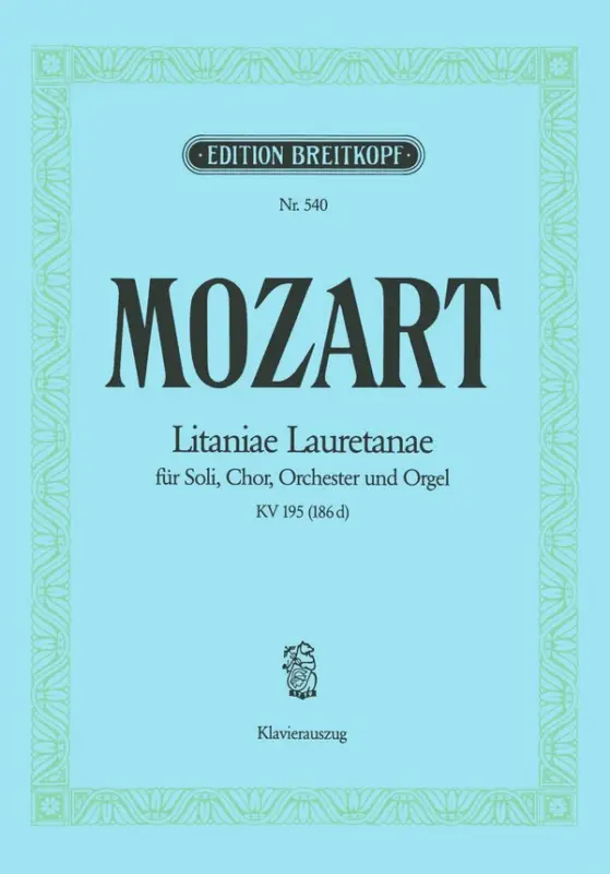 Litaniae Lauretanae KV195 Nur Heute