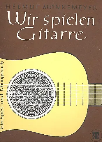 Wir spielen Gitarre Nur Heute
