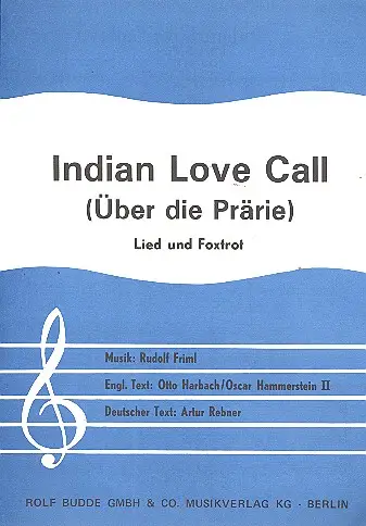 Indian Love Call: Preiswert