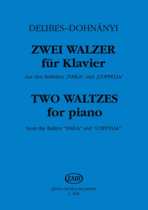 Kracherpreis 2 Walzer aus den Balletten Naila und