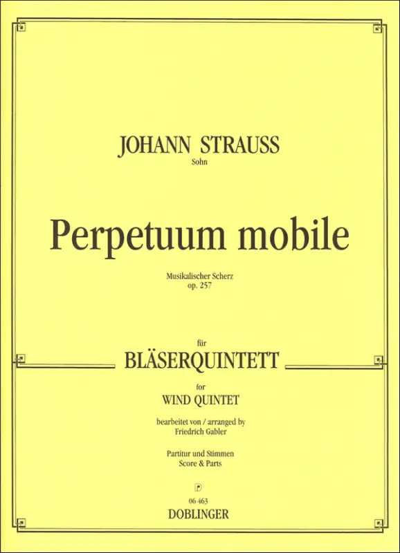 Knallerangebot Perpetuum mobile op.257 Musikalischer