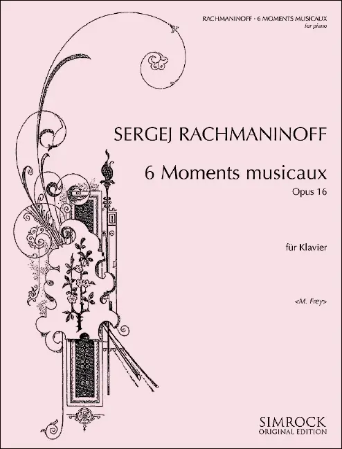 Knallerangebot 6 Moments musicaux op.16 (1896)