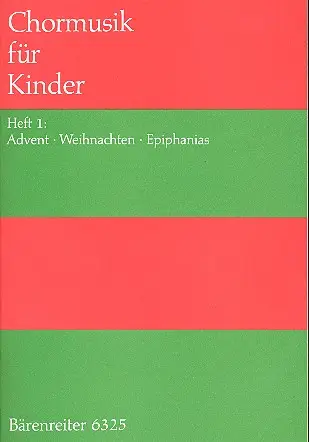 Chormusik für Kinder Band 1 25 Echt